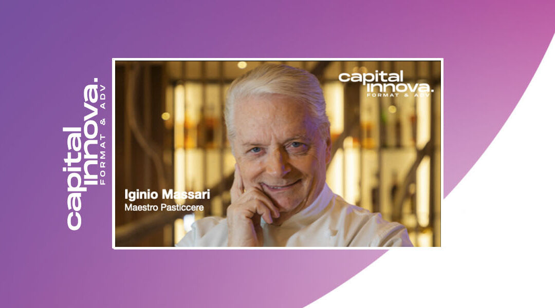 Il Maestro Iginio Massari entra nella scuderia di Capital Innova